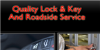 Quality Lock and Key and Roadside Service