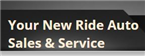 Your New Ride Auto Sales & Service