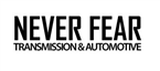 Never Fear Transmission and Automotive